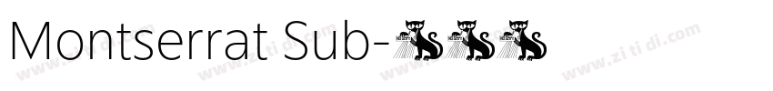 Montserrat Sub字体转换 Montserrat Sub字体转换
